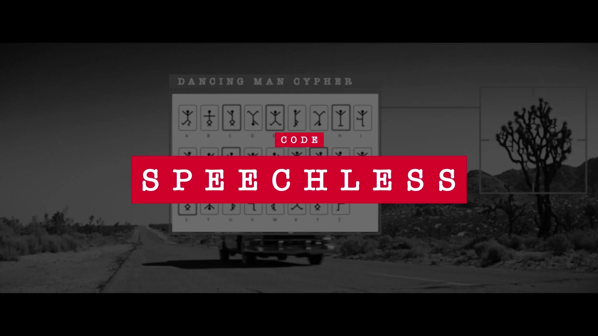 A desert road and Joshua tree sit behind an annotated dancing-man cipher, with the decoded word Speechless set in a red title block.
